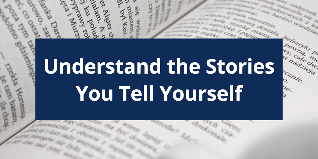 Understand Your Story and Deliver Your Message Effectively