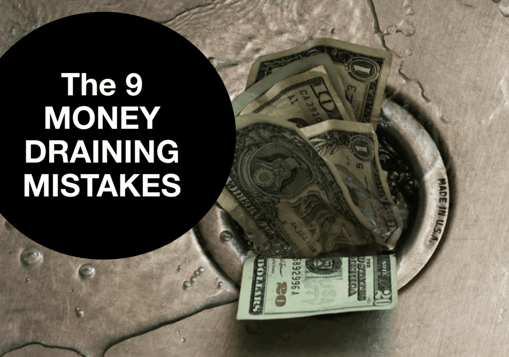 Money-Draining Mistakes